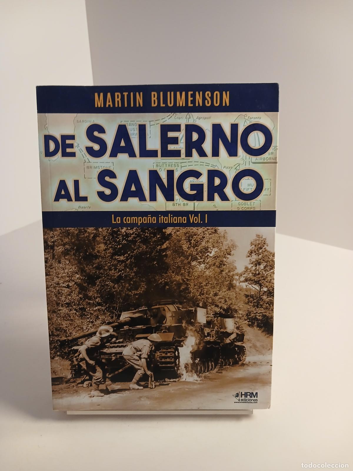 Second hand books: De Salerno Al Sangro Campa&ntilde;a Italiana I, De Blumenson, Martin. Editorial Hrm Editorial, Tapa Blanda