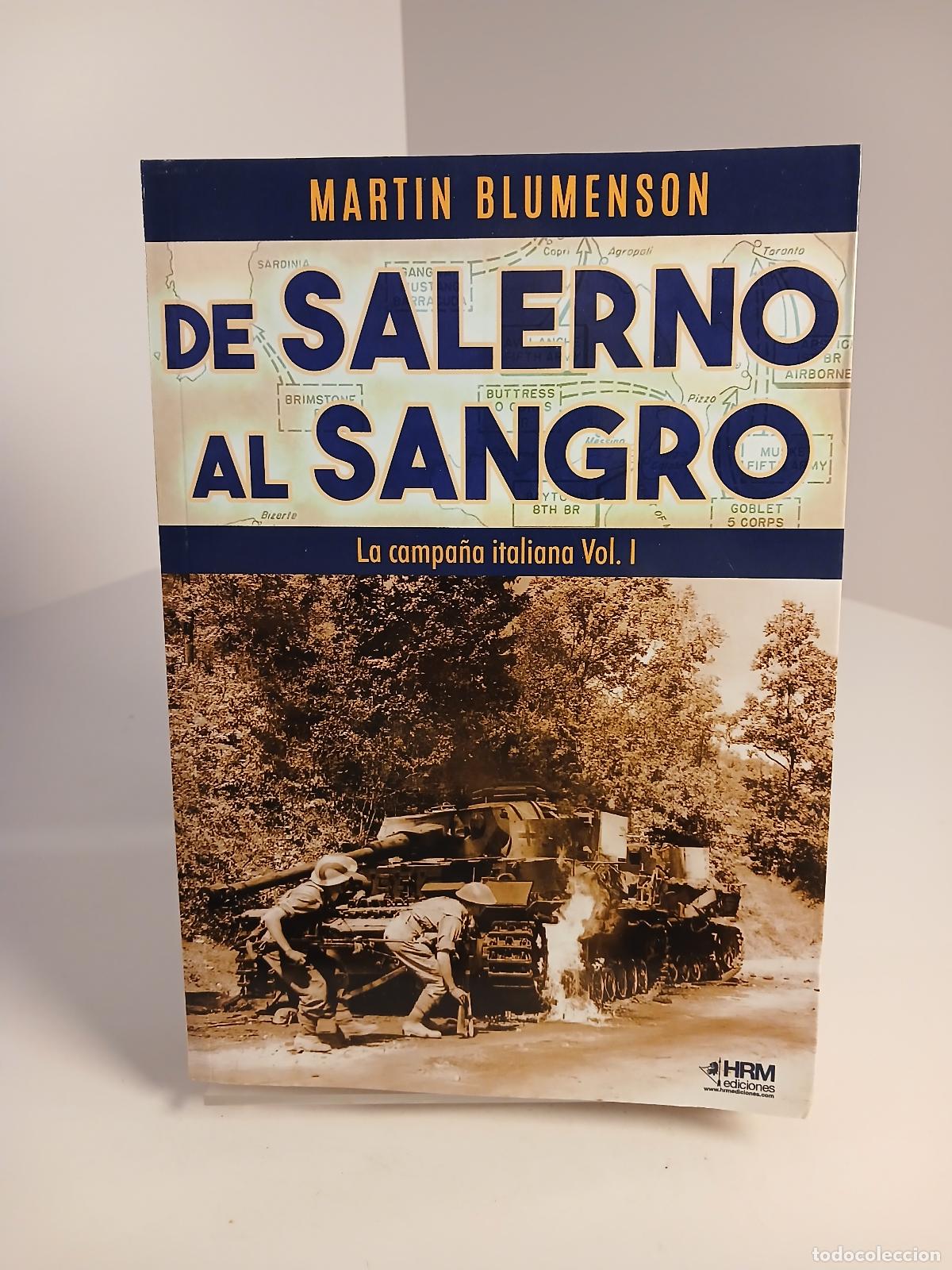 Libros de segunda mano: De Salerno Al Sangro Campa&ntilde;a Italiana I, De Blumenson, Martin. Editorial Hrm Editorial, Tapa Blanda