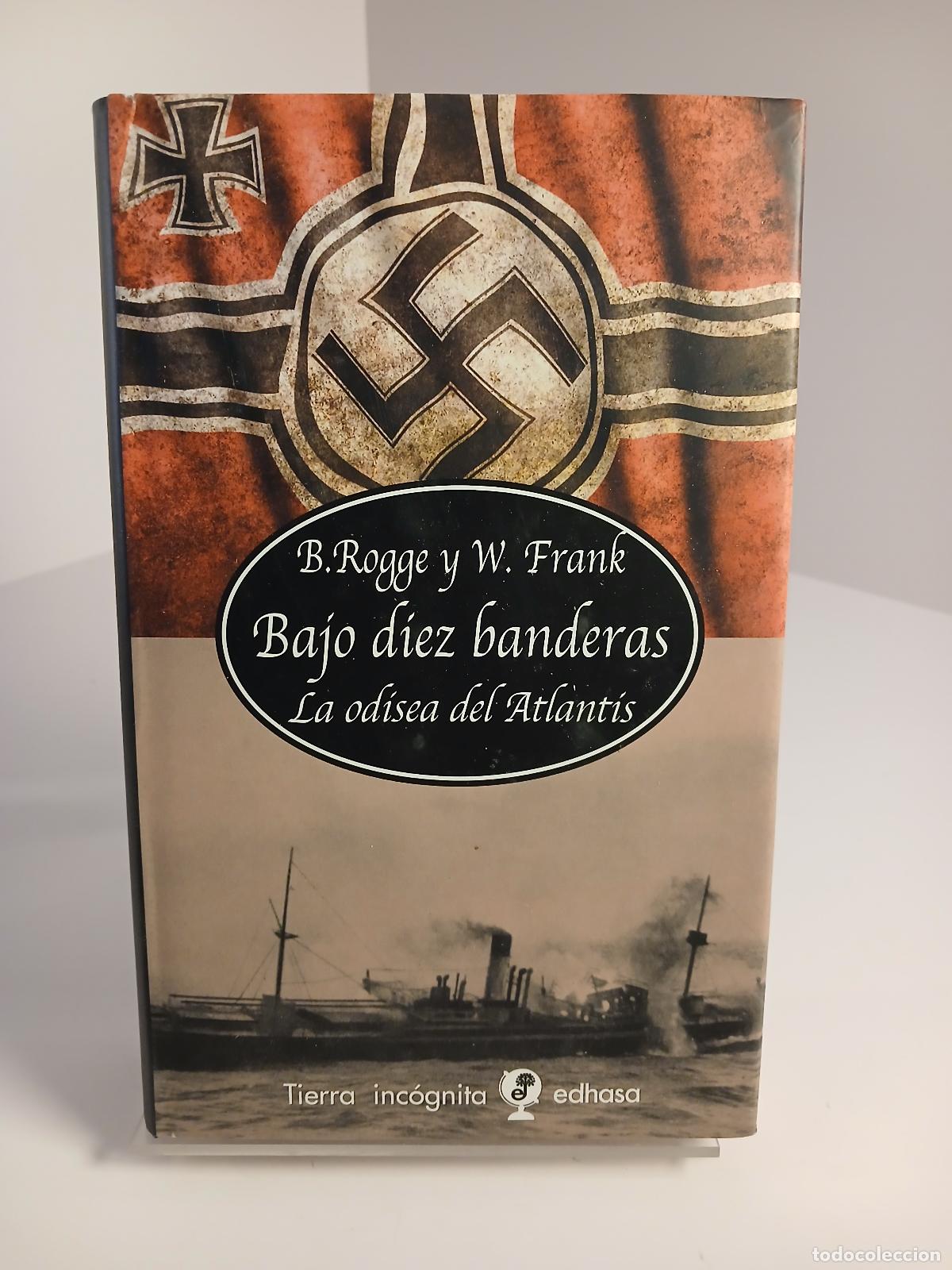 Libros de segunda mano: Bajo diez banderas - Bernhard Rogge