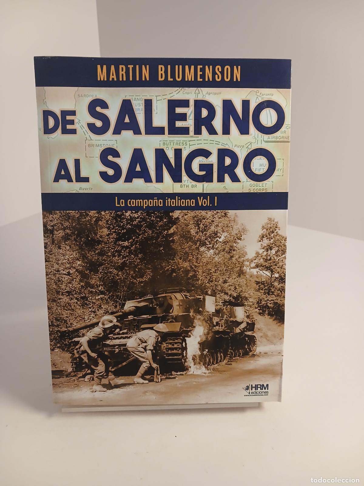 Libros de segunda mano: De Salerno Al Sangro Campa&ntilde;a Italiana I, De Blumenson, Martin. Editorial Hrm Editorial, Tapa Blanda