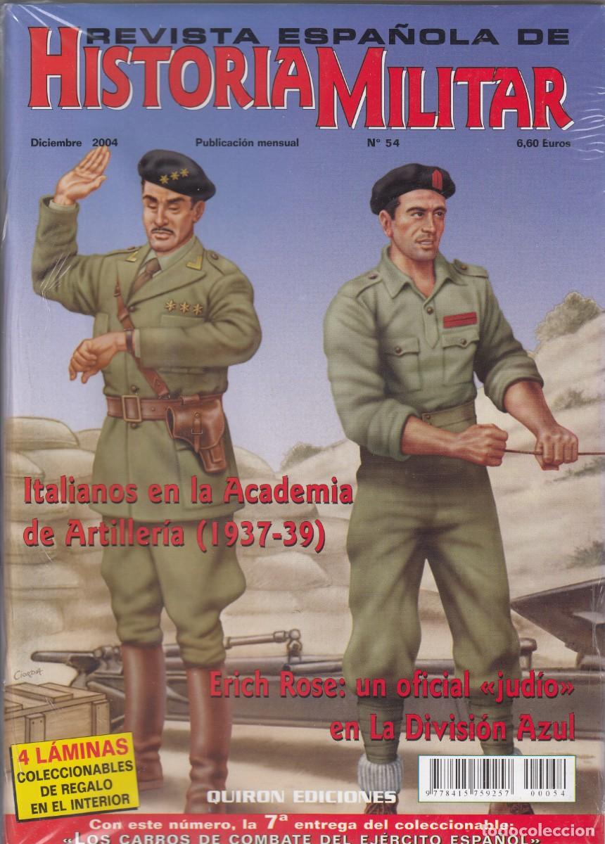 Libros de segunda mano: REV ESP DE HISTORIA MILITAR 2004 N&ordm; 54. UN OFICIAL JUD&Iacute;O EN LA DIVISI&Oacute;N AZUL. SUBMARINOS ARCHIMEDE