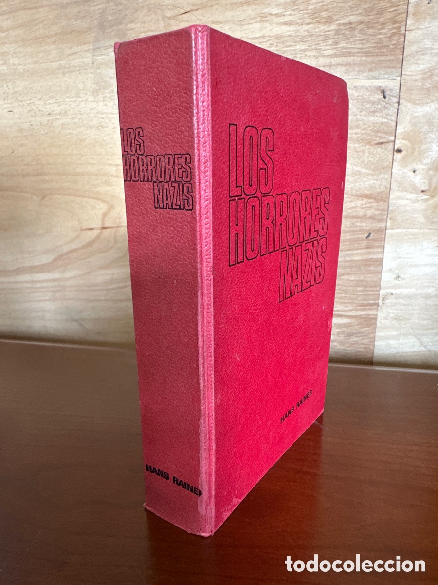 Libros de segunda mano: LOS HORRORES NAZIS - HANS RAINER - ED. DE GASS&Oacute; - 1971