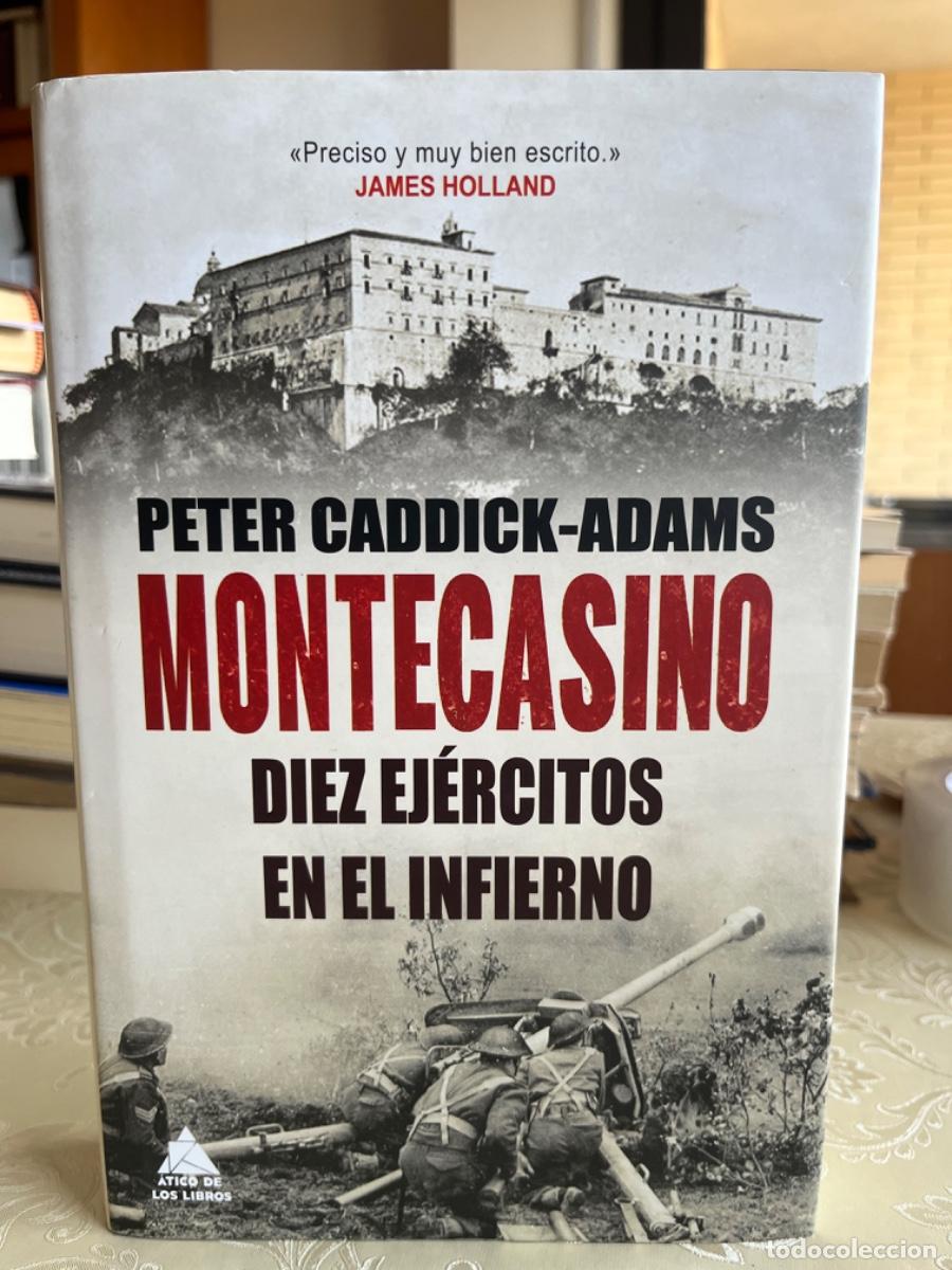 Libros de segunda mano: Caddick-Adam, Peter.- Montecasino. Diez ej&eacute;rcitos en el infierno