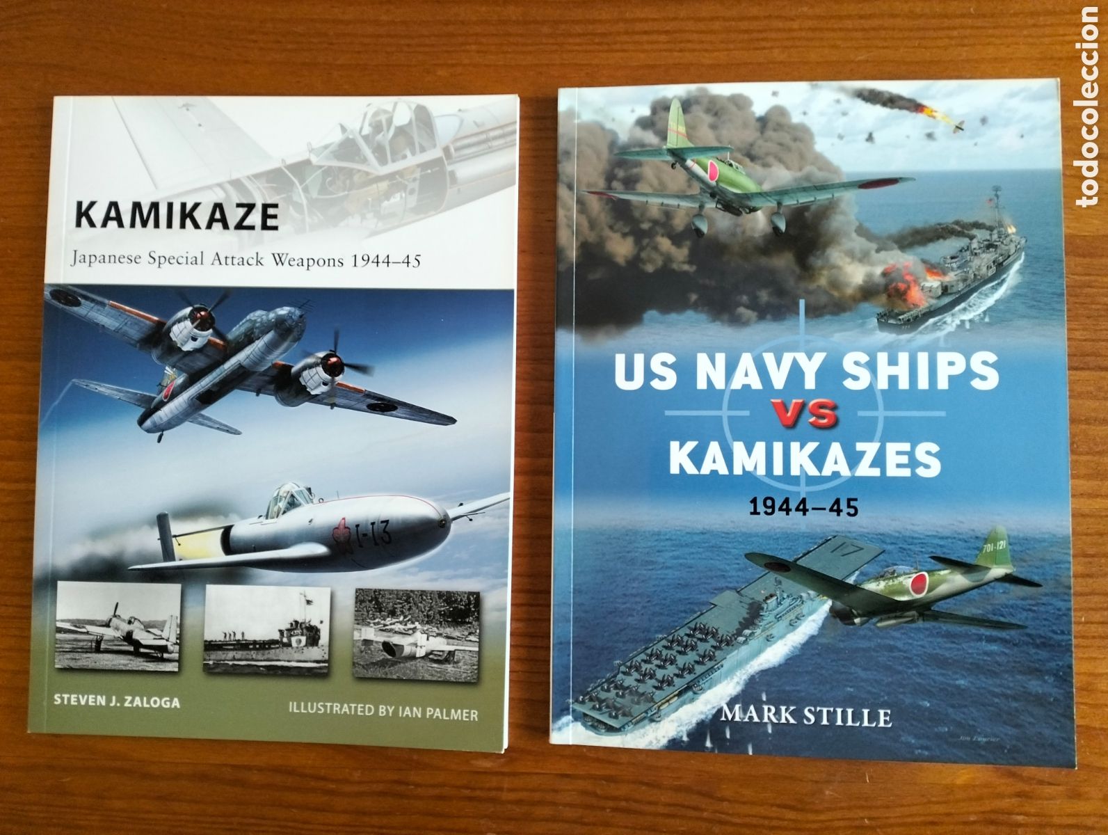 Libros de segunda mano: KAMIKAZE + US NAVY SHIPS vs KAMIKAZES 1944-45 / Zaloga + Stille / Osprey Publishng 2011 + 2016