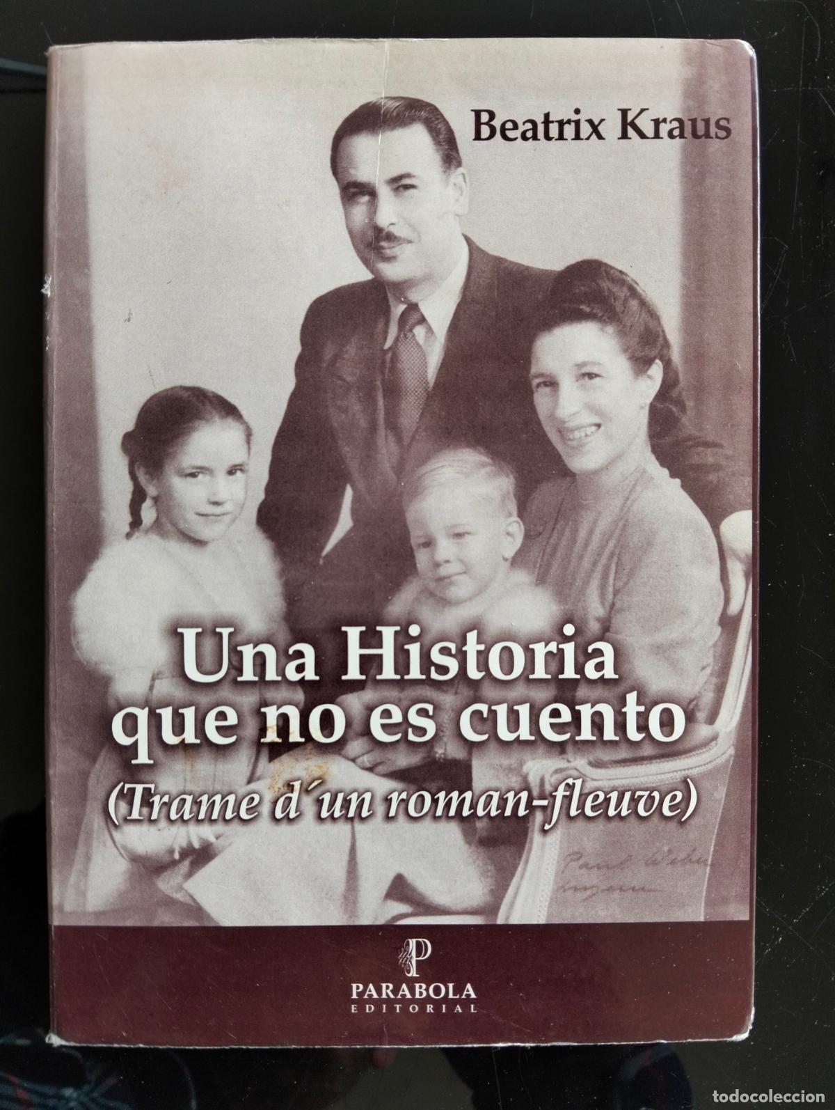 Libros de segunda mano: Holocausto. Judaico. Una Historia que no es Cuento, Beatrix Kraus, ed. Parabola, 2006 L54