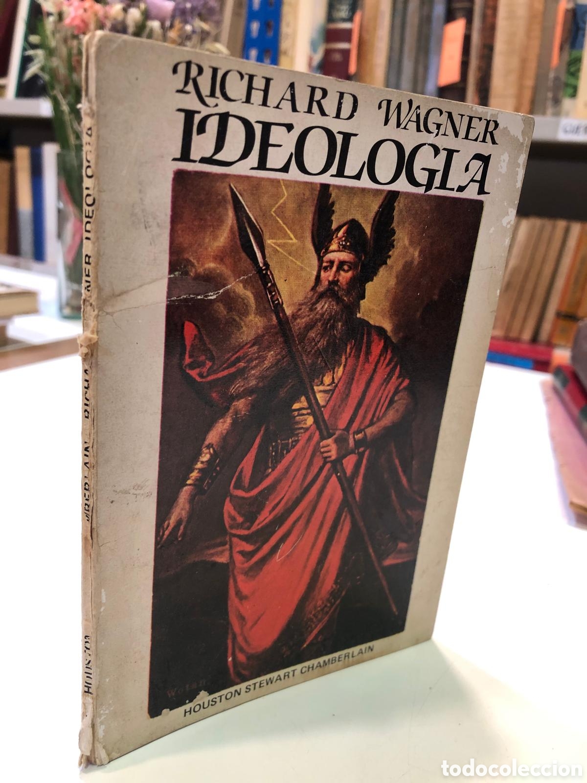Second hand books: Richard Wagner. Ideolog&iacute;a - Houston Stewart Chamberlain