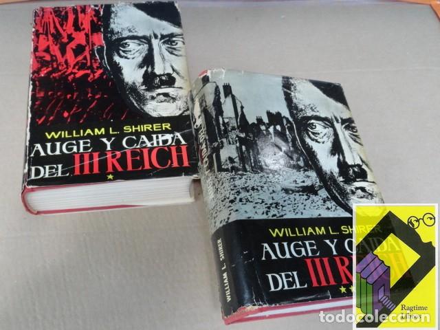 Libros de segunda mano: SHIRER, William L.: Auge y ca&iacute;da del Tercer Reich (2 vols) (Trad:Jes&uacute;s L&oacute;pez Pacheco/Mariano Orta)
