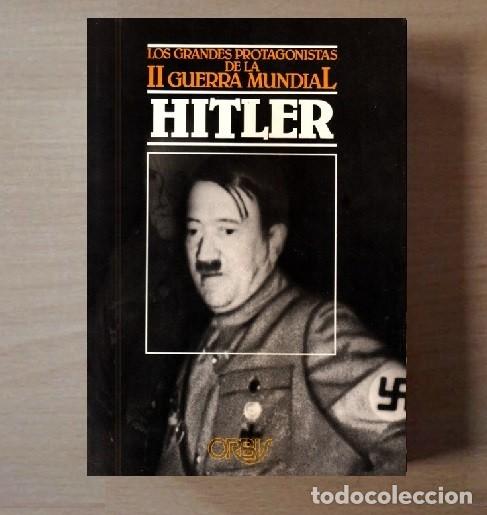 Livres d'occasion: �F3344 - LOS GRANDES PROTAGONISTAS DE LA II GUERRA MUNDIAL. [HITLER]. EDICIONES ORBIS.