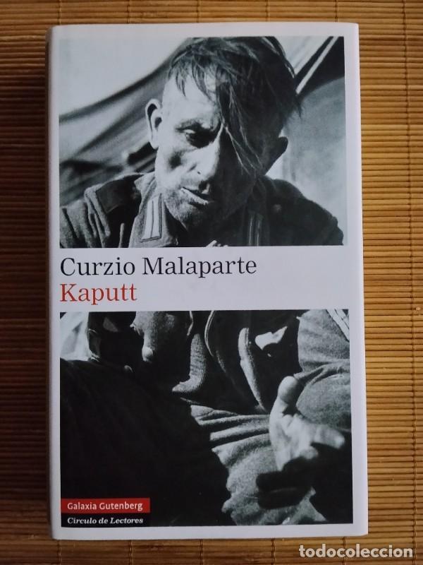 Libros de segunda mano: Kaputt - Malaparte, Curzio - Galaxia Gutenberg, 2009 - Narrativa, N&ordm; 77