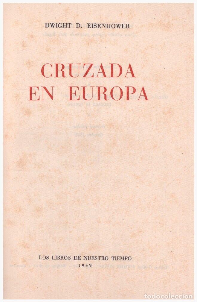 Livros em segunda m&atilde;o: CRUZADA en EUROPA - Eisenhower, Dwight D - Jos&eacute; Jan&eacute;s Editor - 1949, 1&ordf; Ed. - Trad. I. R. Garc&iacute;a