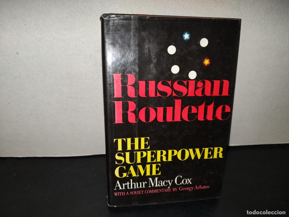 Libros de segunda mano: 218- Russian Roulette. The Superpower Game - Arthur Macy Cox - 1982