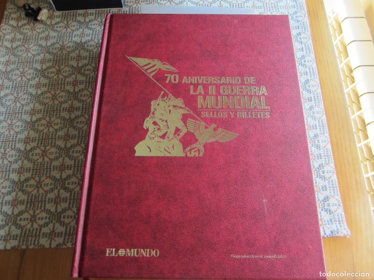 Libros de segunda mano: LIBRO DEL ANIVERSARIO DE LA 2&ordf; GUERRA MUNDIAL EN SELLOS Y BILLETES