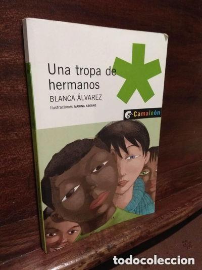 Libros de segunda mano: Una Tropa de Hermanos - &Aacute;lvarez, Blanca - Oxford University Press Espa&ntilde;a - Camale&oacute;n. Serie Verde, 21