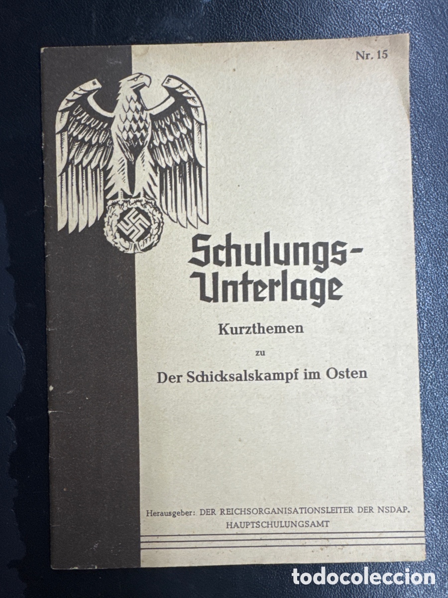 Libros de segunda mano: Schulungs-Unterlage &ndash; Kurzthemen zu Der Schicksalskampf im Osten. Nr. 15