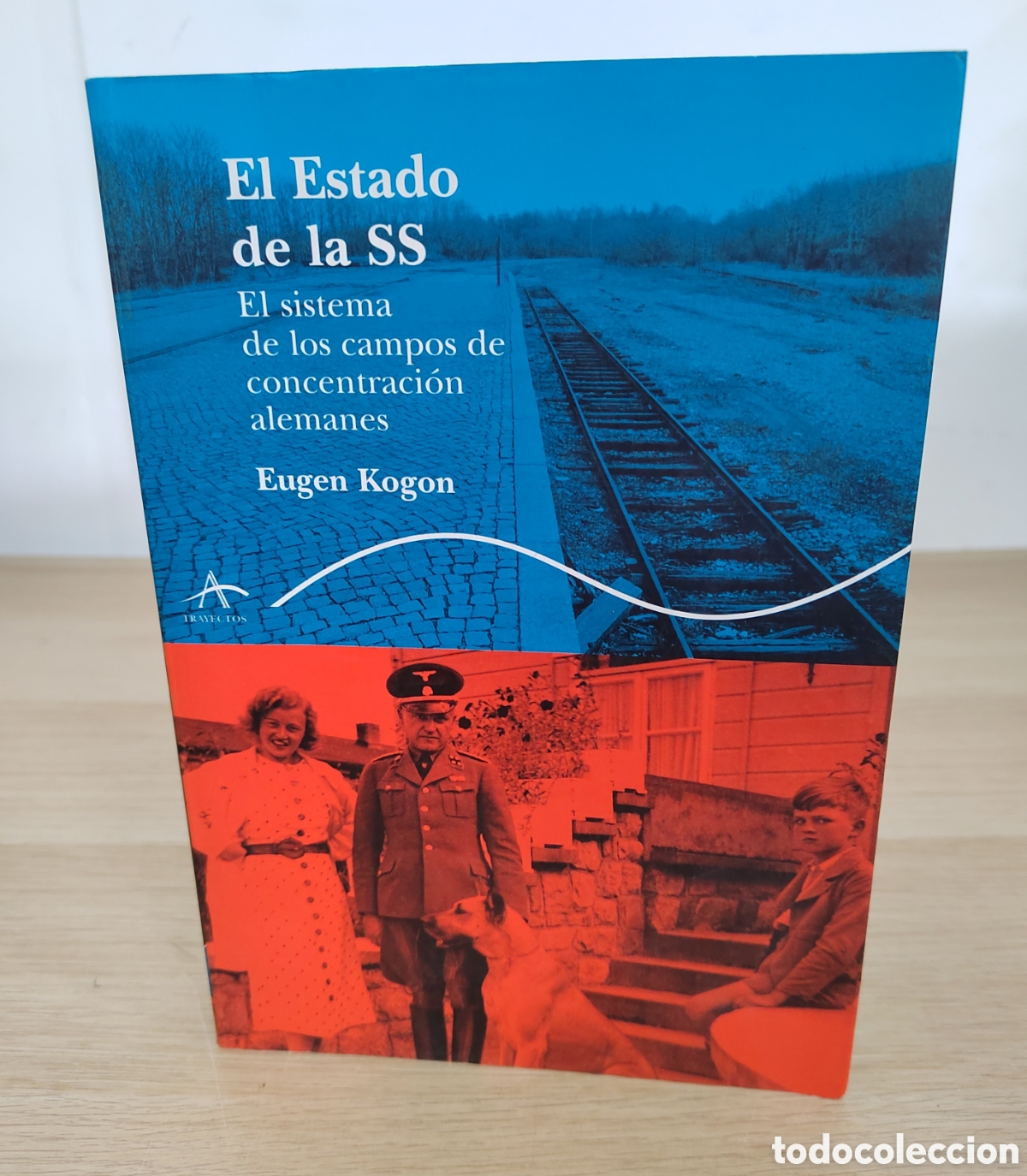 Libros de segunda mano: El estado de la SS, el sistema de los campos de concentraci&oacute;n alemanes - Eugen Kogon