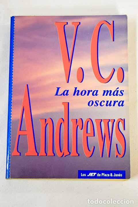 Livros em segunda m&atilde;o: La Hora M&aacute;s Oscura - V.c Andrews