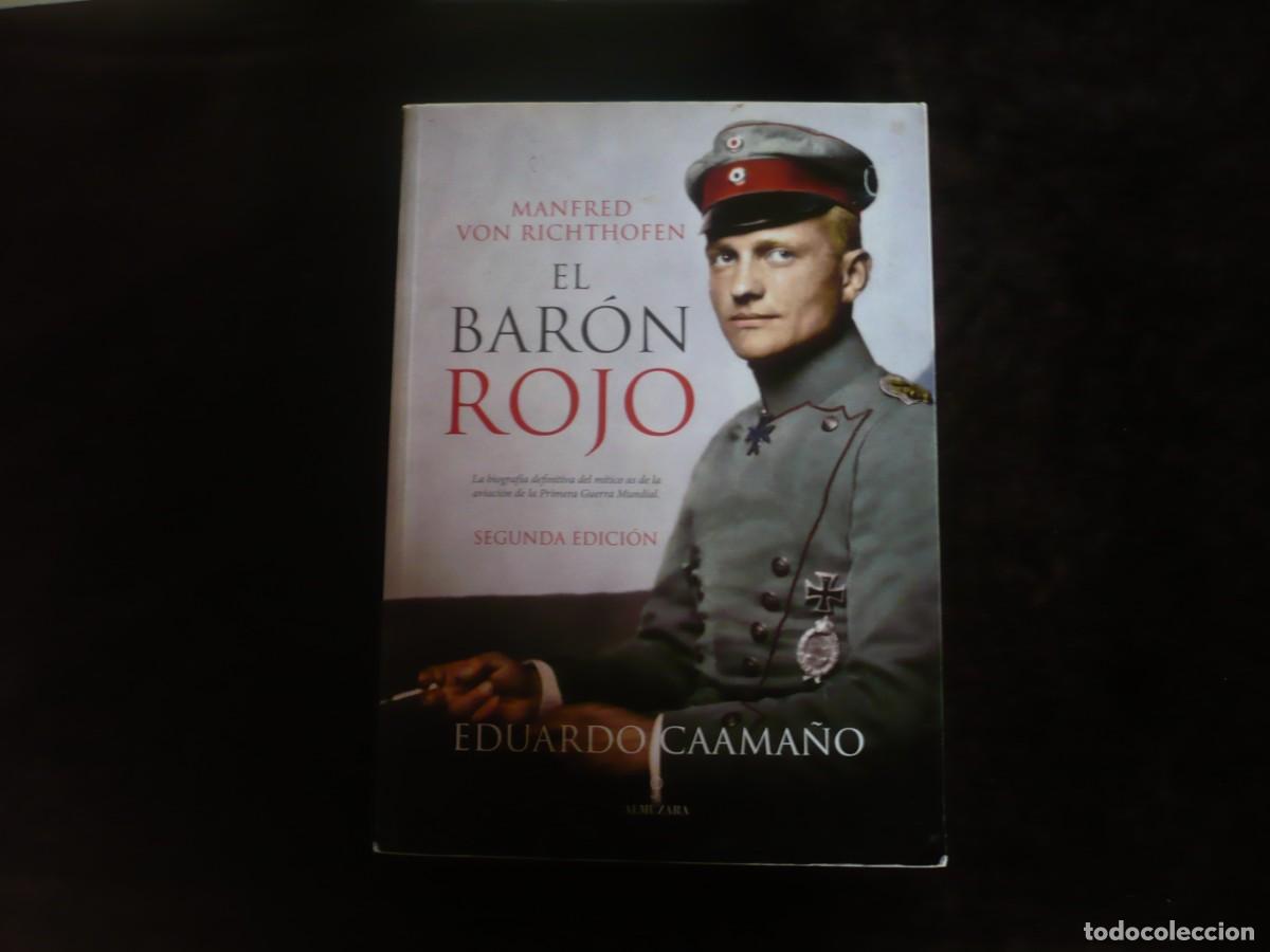 Libros de segunda mano: el baron rojo - manfred von richthofen - eduardo caama&ntilde;o