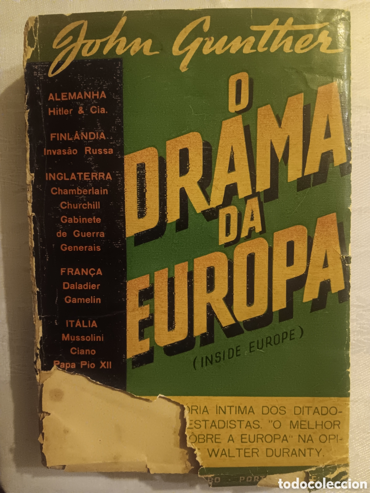 Libros de segunda mano: John Gunther - O Drama da Europa (El Drama de Europa / Inside Europe)