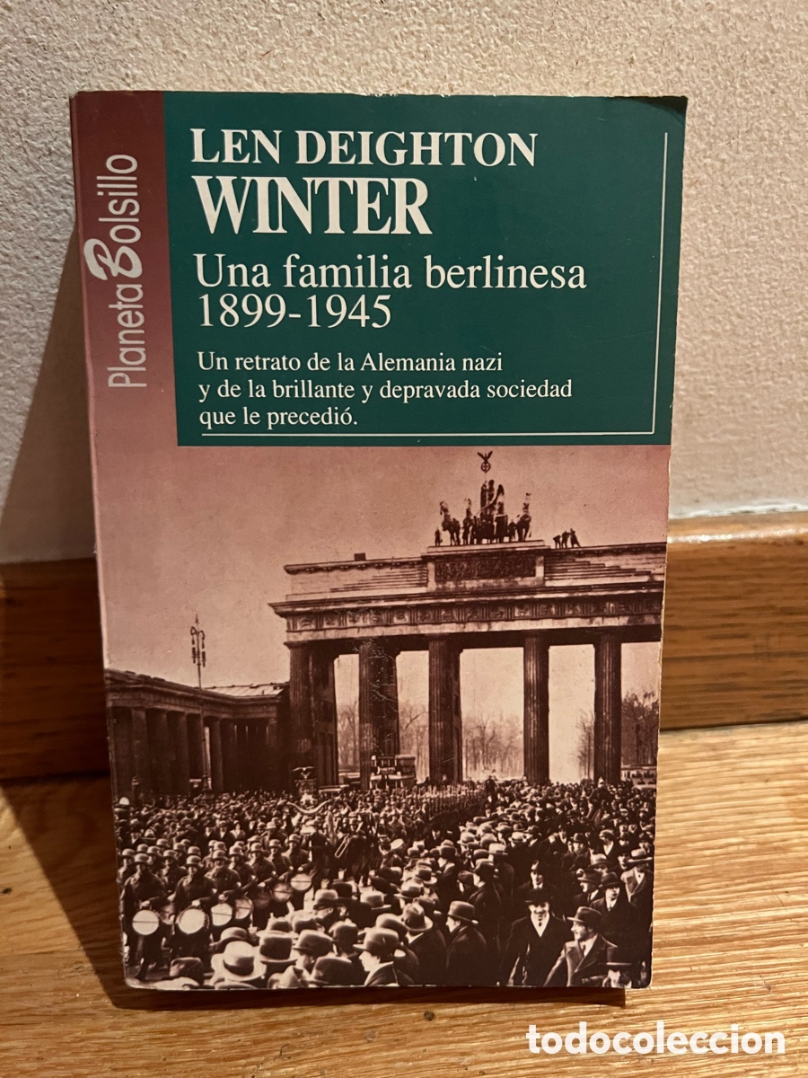 Libros de segunda mano: LEN DEIGHTON WINTER Una familia berlinesa 1899 - 1945