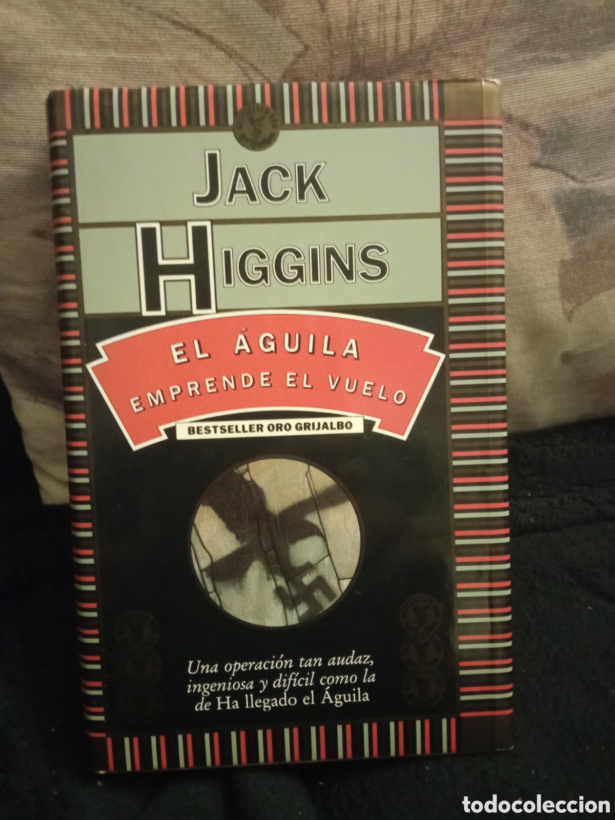 Libros de segunda mano: El Aguila Emprende el vuelo, Jack Higgins, 1 edici&oacute;n de 1991