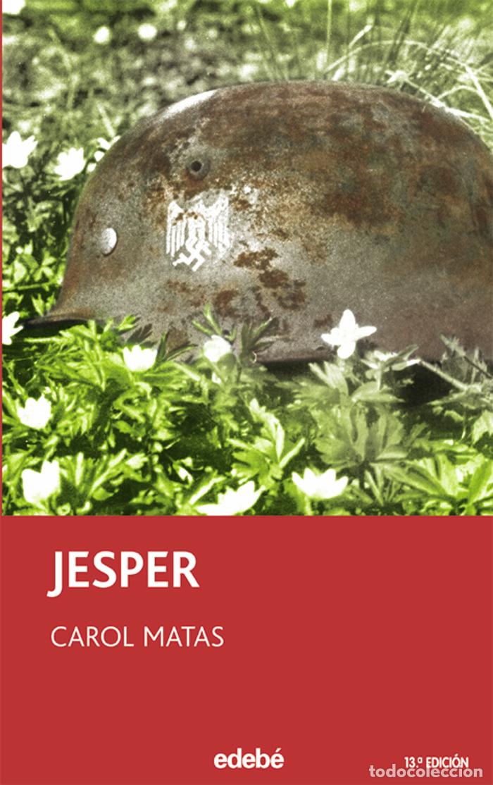 Libros de segunda mano: Jesper - Carol Matas - Grupo Edeb&eacute; - Periscopio, N&ordm; 55
