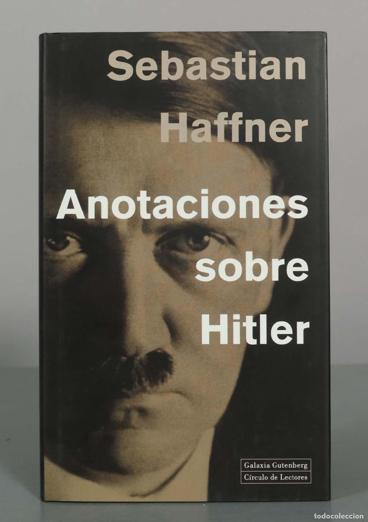 Libros de segunda mano: Anotaciones sobre Hitler - Sebastian Haffner - Galaxia Gutenberg