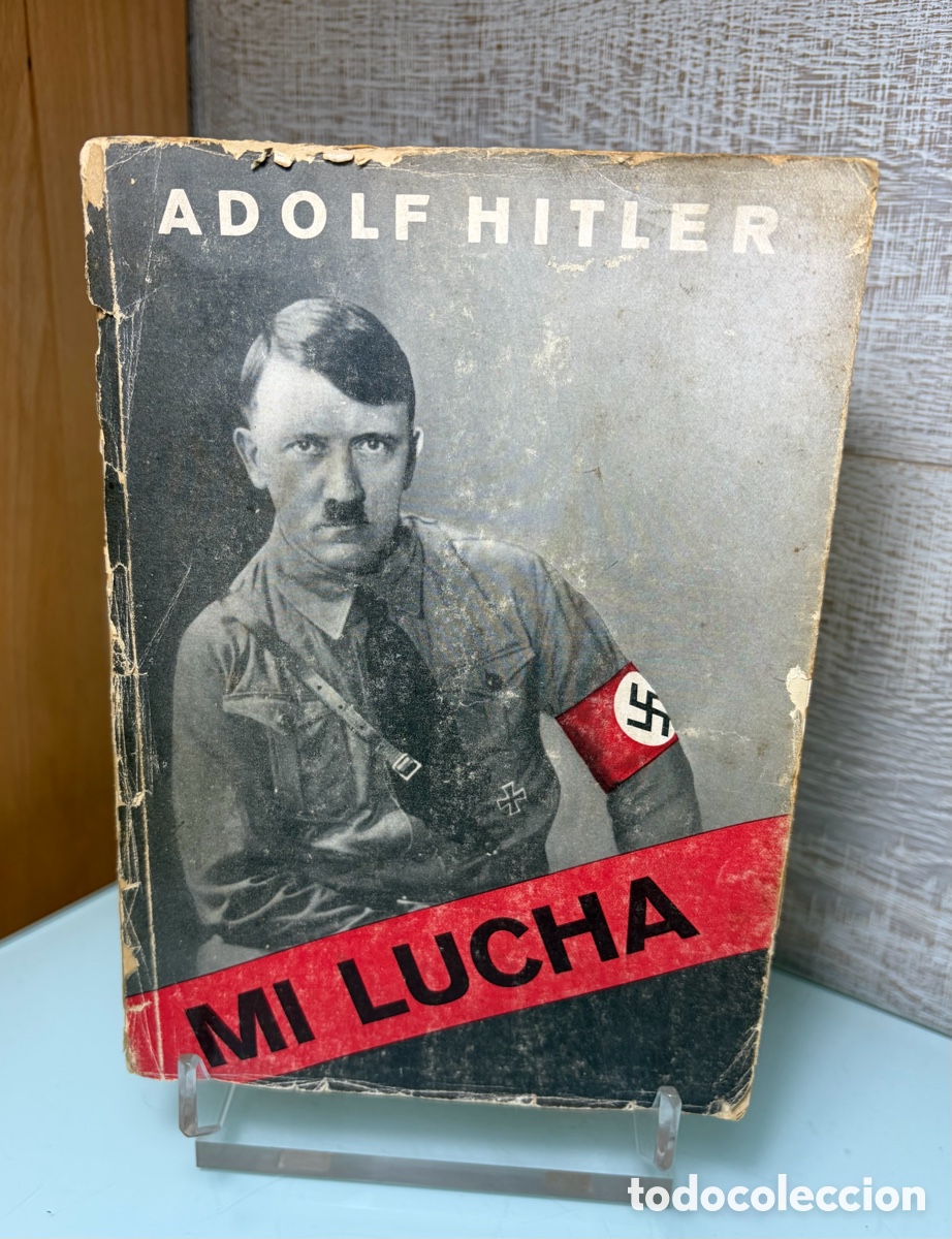 Libros de segunda mano: Libro &ldquo;Mi Lucha&rdquo; Adolf Hitler. Segunda edicion 1937