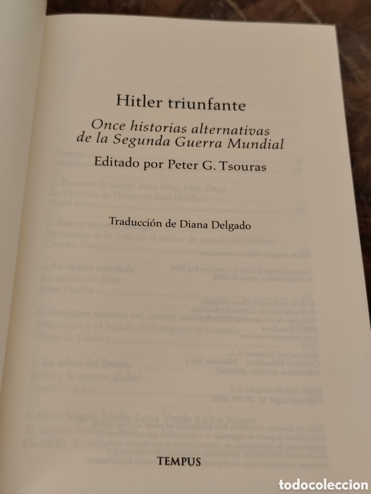 Libros de segunda mano: Hitler triunfante once historias alternativas de la segunda guerra mundial Pete G Tsouras Tempus
