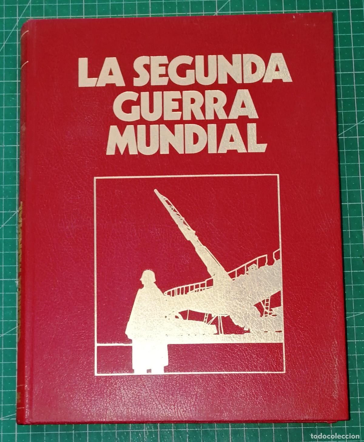 Libros de segunda mano: CR&Oacute;NICA MILITAR Y POL&Iacute;TICA DE LA SEGUNDA GUERRA MUNDIAL. Volumen Tercero [Tomo 3]. - Sarpe, 1978