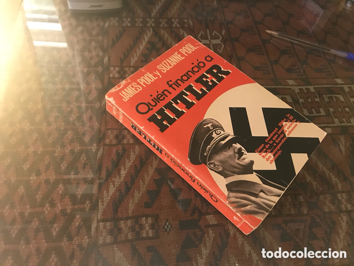 Libros de segunda mano: Quien financi&oacute; a Hitler. James Pool y Susanne Pool. Plaza & Jan&eacute;s