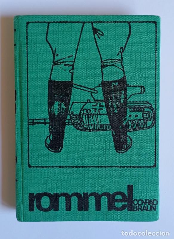 Libros de segunda mano: ROMMEL - CONRAD BRAUN