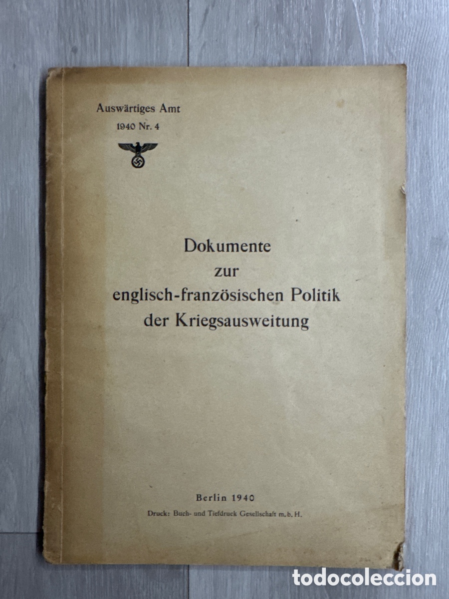 Libros de segunda mano: DOKUMENTE ZUR ENGLISCH-FRANZ&Ouml;SISCHEN POLITIK DER KRIEGSAUSWEITUNG. 1940