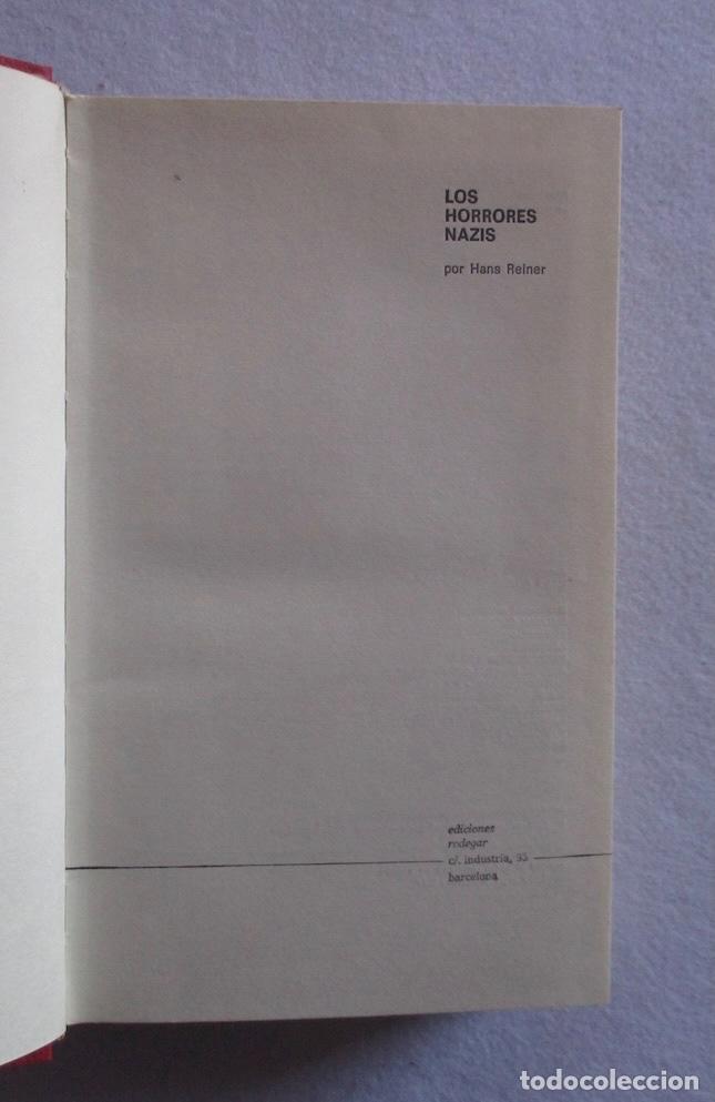 Libros de segunda mano: LOS HORRORES NAZIS - HANS RAINER - Foto 2