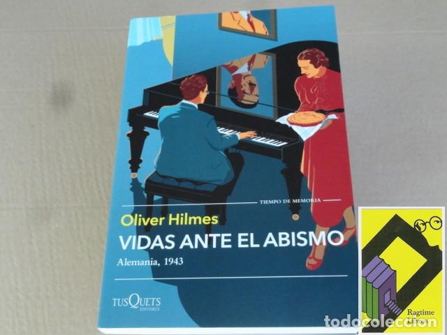Libros de segunda mano: HILMES, Oliver: Vidas ante el abismo. Alemania 1943 (Trad:Margarita Santos Cuesta)