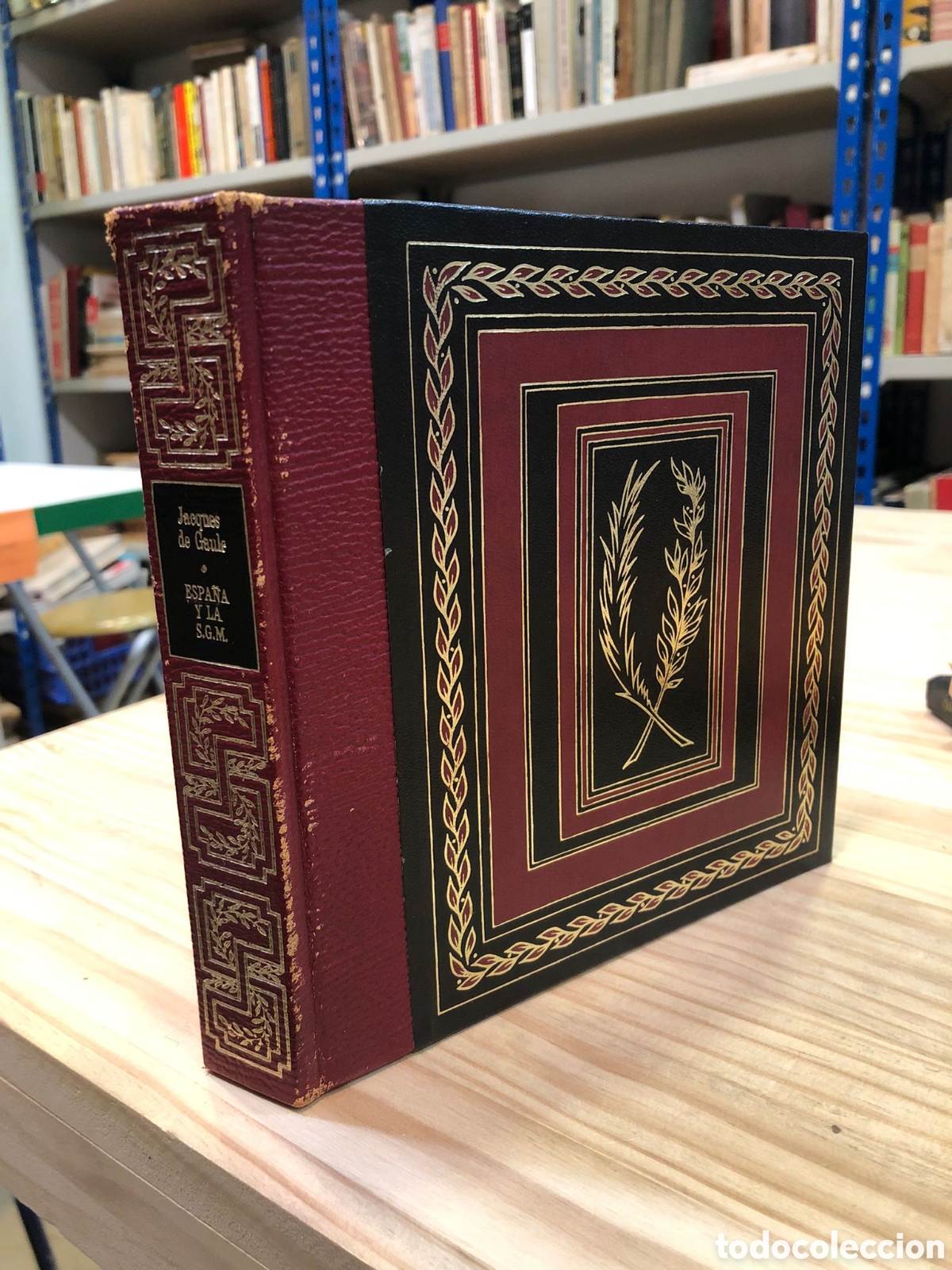 Libri di seconda mano: Espa&ntilde;a y la segunda guerra mundial - Jacques de Gaulle