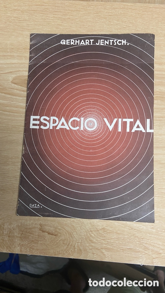 Libros de segunda mano: El espacio vital, por Gerhart Jentsch. Madrid a&ntilde;o 1940.
