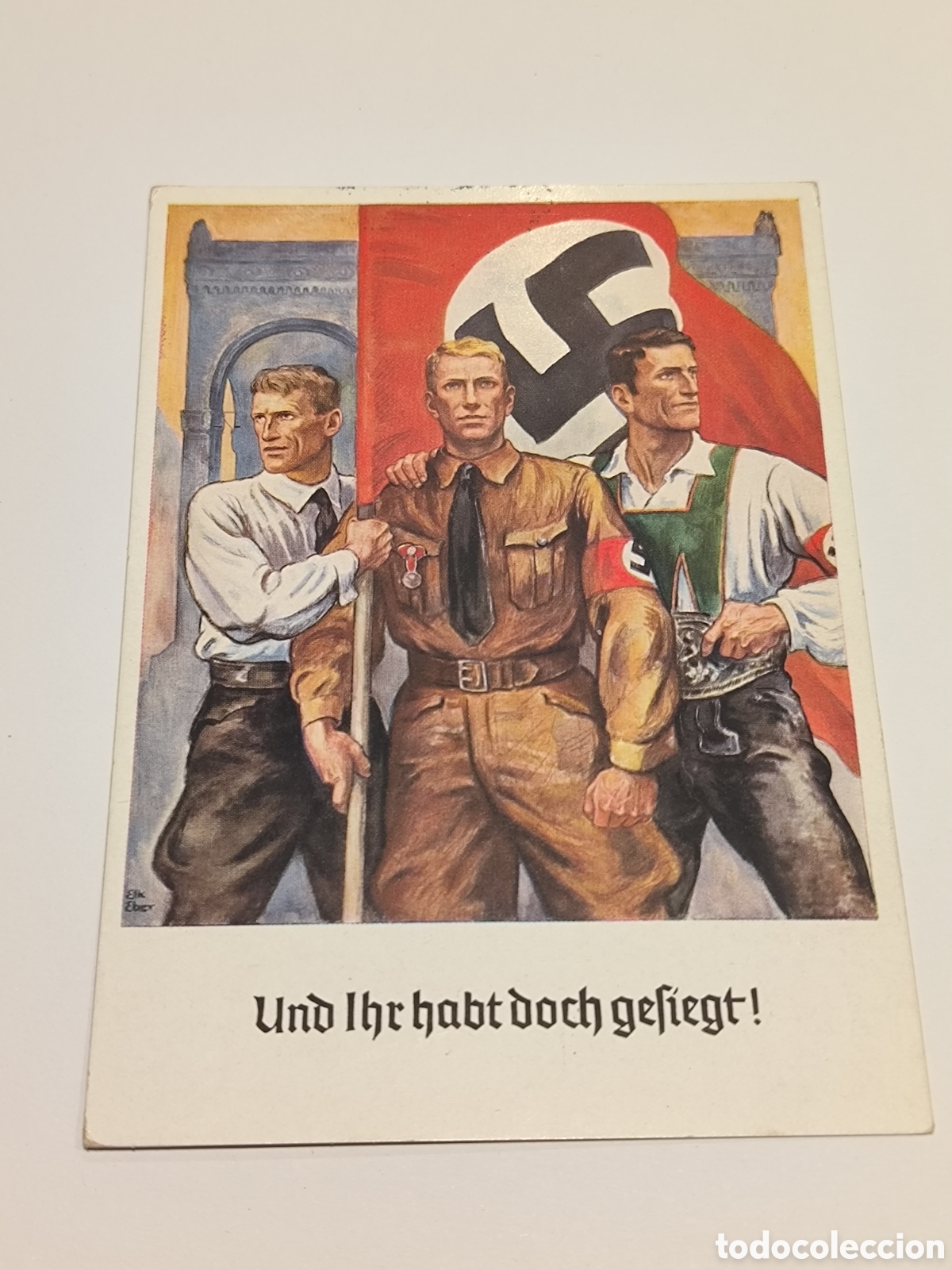 Libros de segunda mano: Und Ihr habt doch gesiegt! 1938 SA blutorden Adolf Hitler NSDAP ESV&Aacute;STICA
