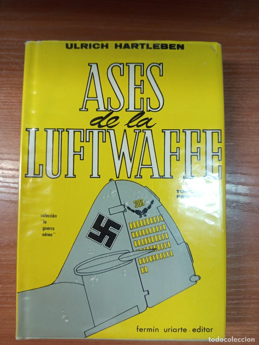 Libros de segunda mano: Ases de la Luftwaffe. Tomo I.