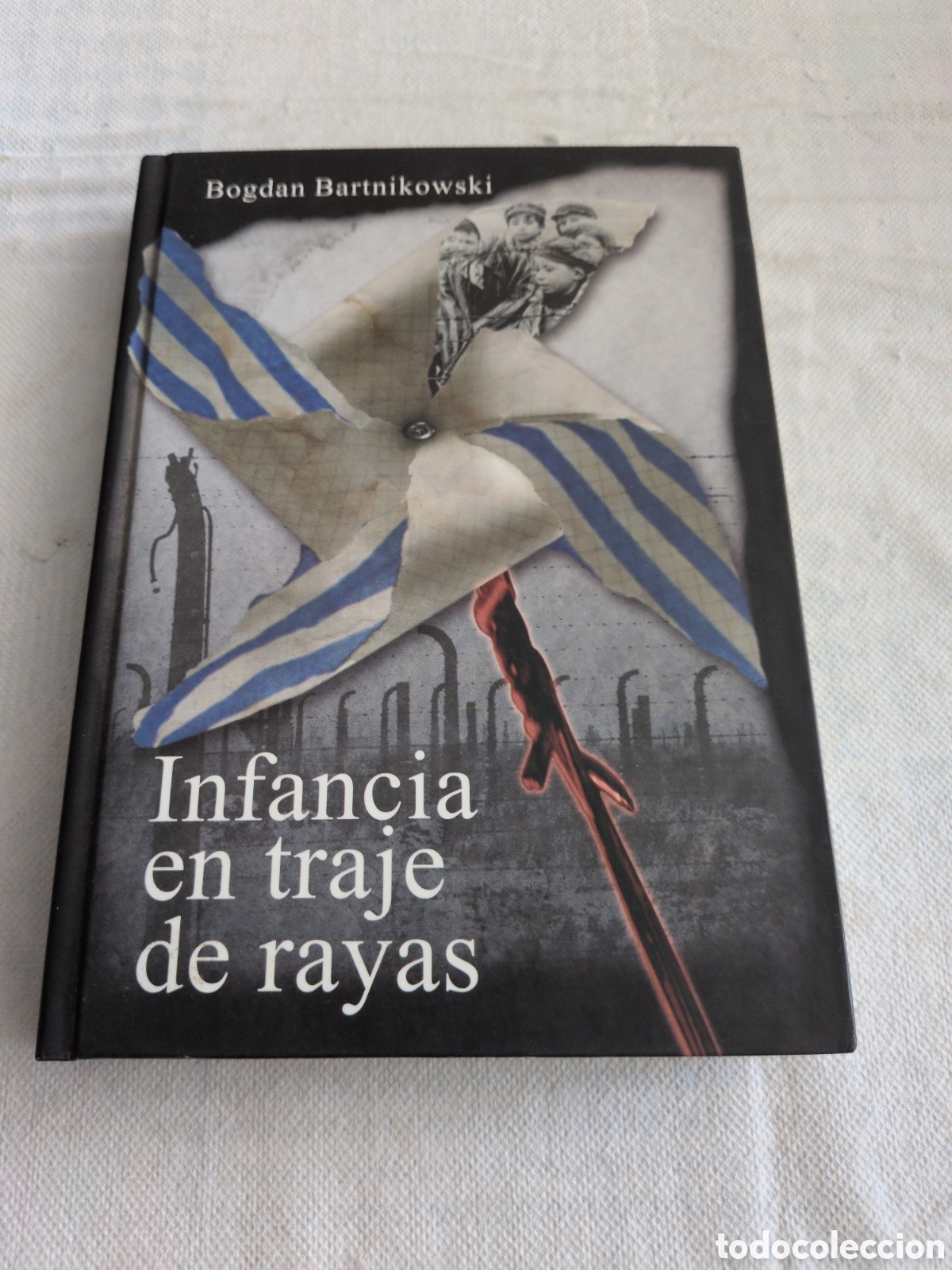 Libros de segunda mano: INFANCIA EN TRAJE DE RAYAS, Bogdan Bartnikowski. NAZISMO. HOLACAUSTO.