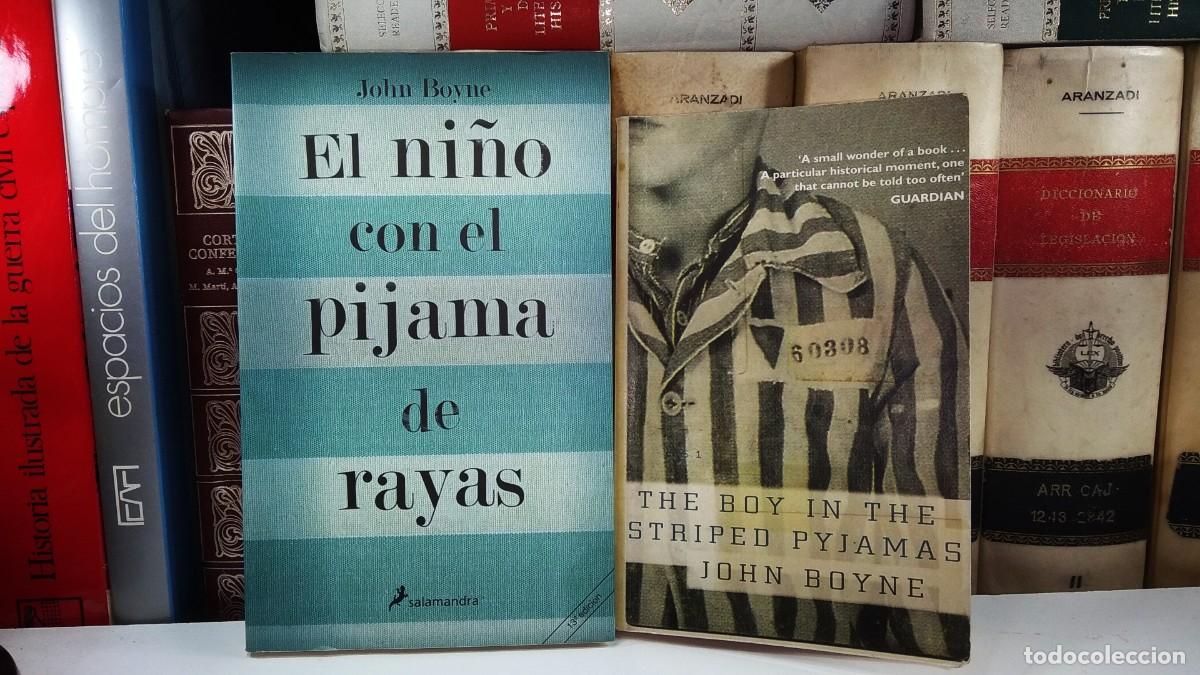 Libros de segunda mano: EL NI&Ntilde;O CON EL PIJAMA DE RAYAS / THE BOY IN THE STRIPED PYJAMAS. Ambos por John Boyne.
