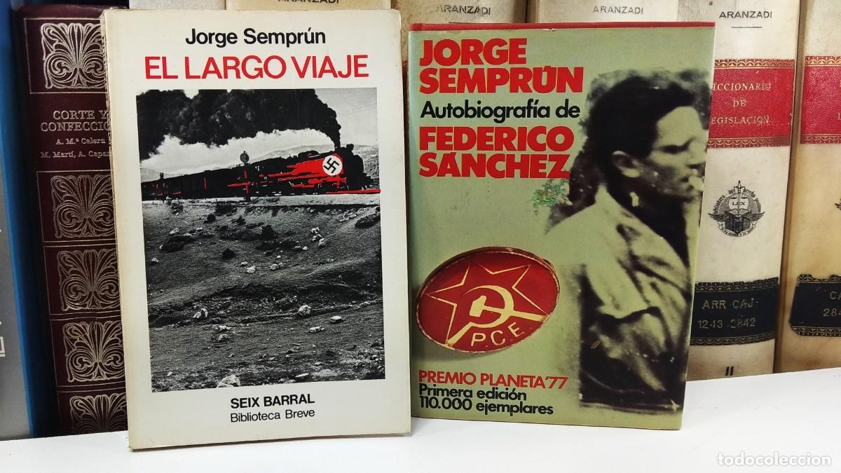 Libros de segunda mano: EL LARGO VIAJE / AUTOBIOGRAF&Iacute;A DE FEDERICO S&Aacute;NCHEZ. Por Jorge Sempr&uacute;n.