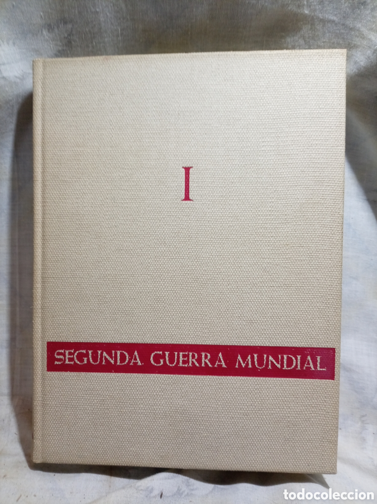 Libros de segunda mano: SEGUNDA GUERRA MUNDIAL EN FOTOGRAFIAS Y DOCUMENTOS, PARTE I, PLAZA & JANES