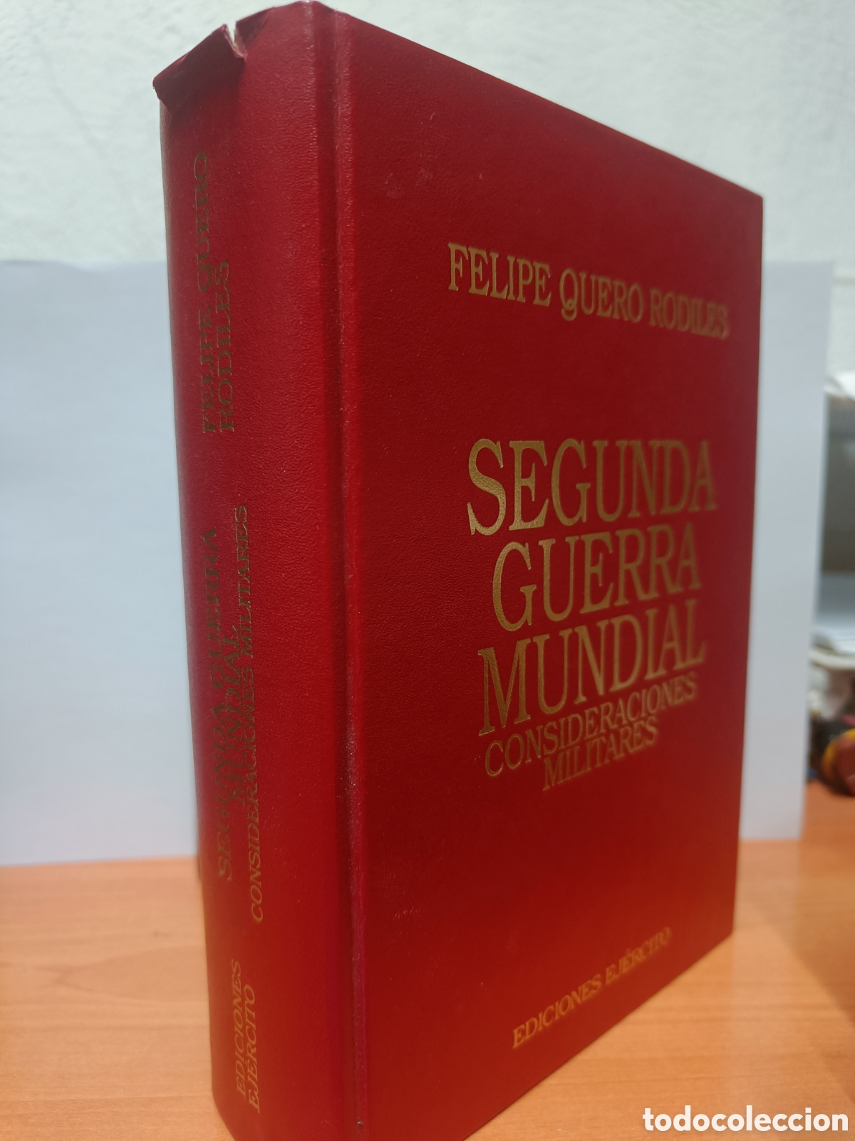 Libros de segunda mano: SEGUNDA GUERRA MUNDIAL. CONSIDERACIONES MILITARES. FELIPE QUERO RODILES.