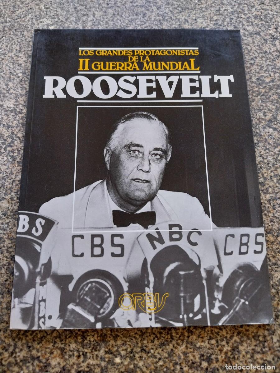 Libros de segunda mano: LOS GRANDES PROTAGONISTAS DE LA II GUERRA MUNDIAL -- ROOSEVELT -- ORBIS --