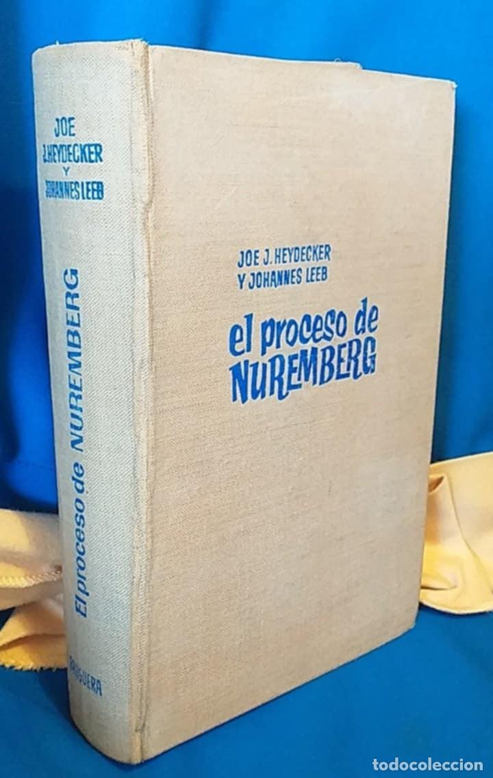 Second hand books: Libro El Proceso de Nuremberg /Joe J. Heydecker y Johannes Leeb Plaza & Janes 1962