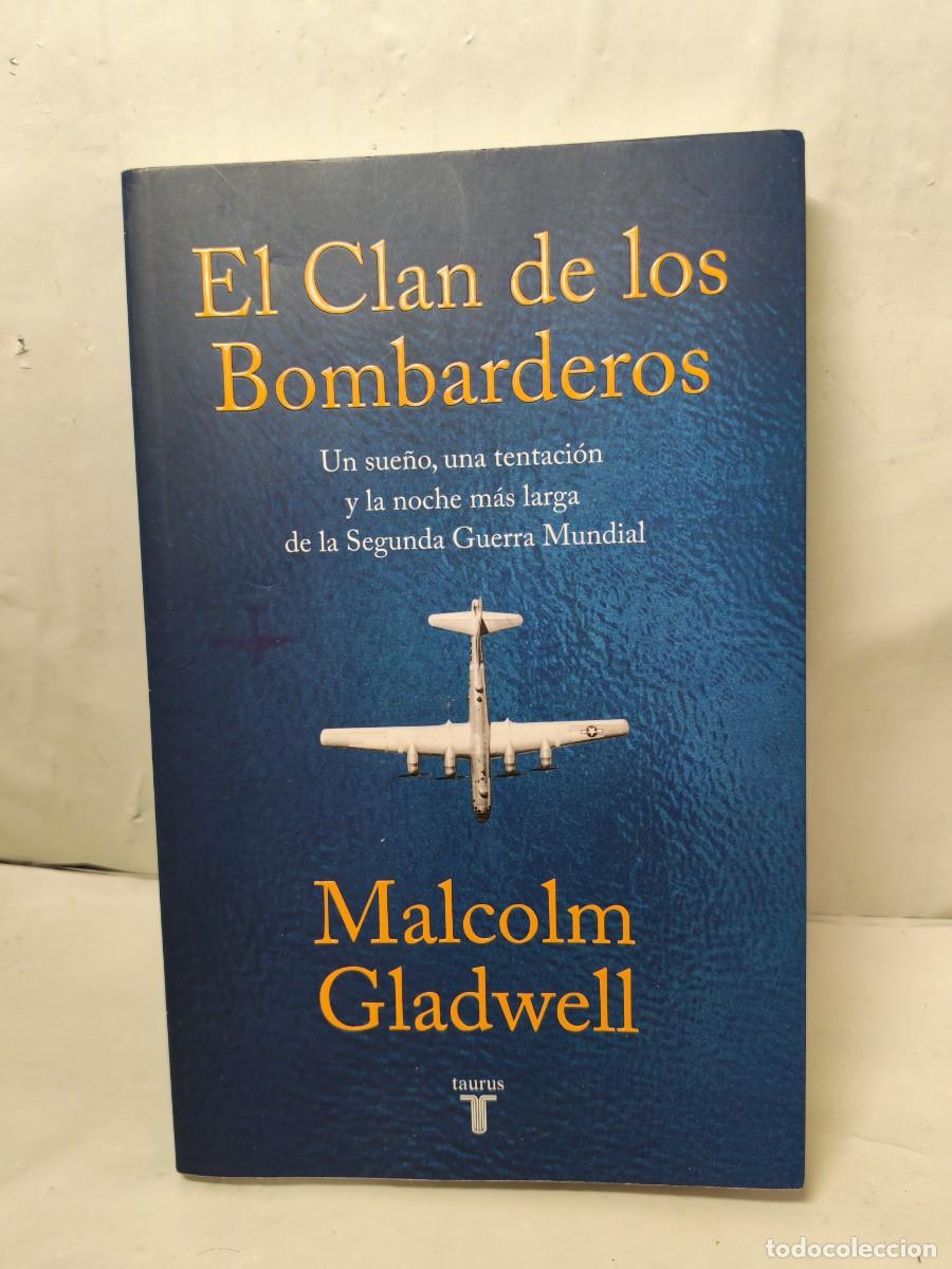 Second hand books: EL CLAN DE LOS BOMBARDEROS: Un sue&ntilde;o, una tentaci&oacute;n y la noche m&aacute;s larga de la 2&ordf; Guerra Mundial