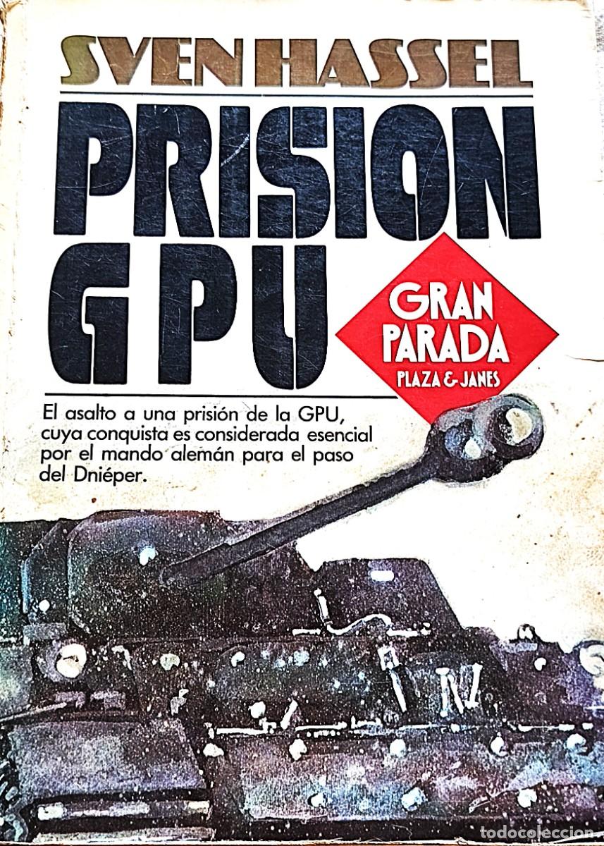 Libros de segunda mano: Sven Hassel . Prisi&oacute;n G P U