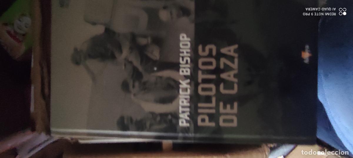 Libros de segunda mano: Pilotos de caza: los h&eacute;roes de la Batalla de Inglaterra.- Bishop, Patrick