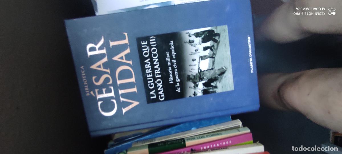 Livres d'occasion: BIBLIOTECA C&Eacute;SAR VIDAL- LA GUERRA QUE GAN&Oacute; FRANCO II-PLANETA-2007