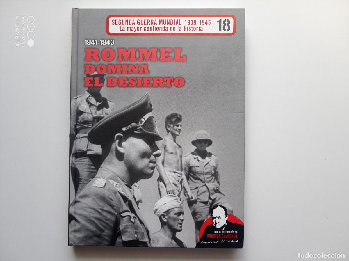 Libros de segunda mano: 1941-1943.ROMMEL DOMINA EL DESIERTO. FOLIO.MUY ILUSTRADO.2010.MAPAS,ARMAMENTO,DOCUMENTOS Y UNIFORMES